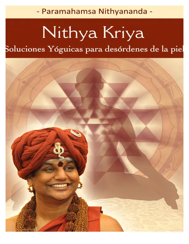 Nithya Kriya - Yogic solutions for Skin Disorders - Spanish